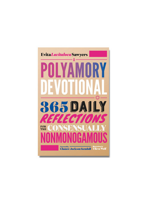 Polyamory Devotional