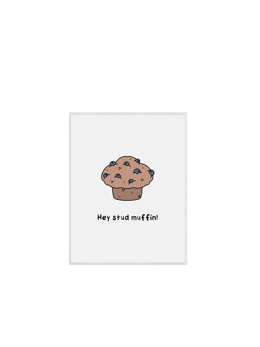 Hey Stud Muffin Greeting Card