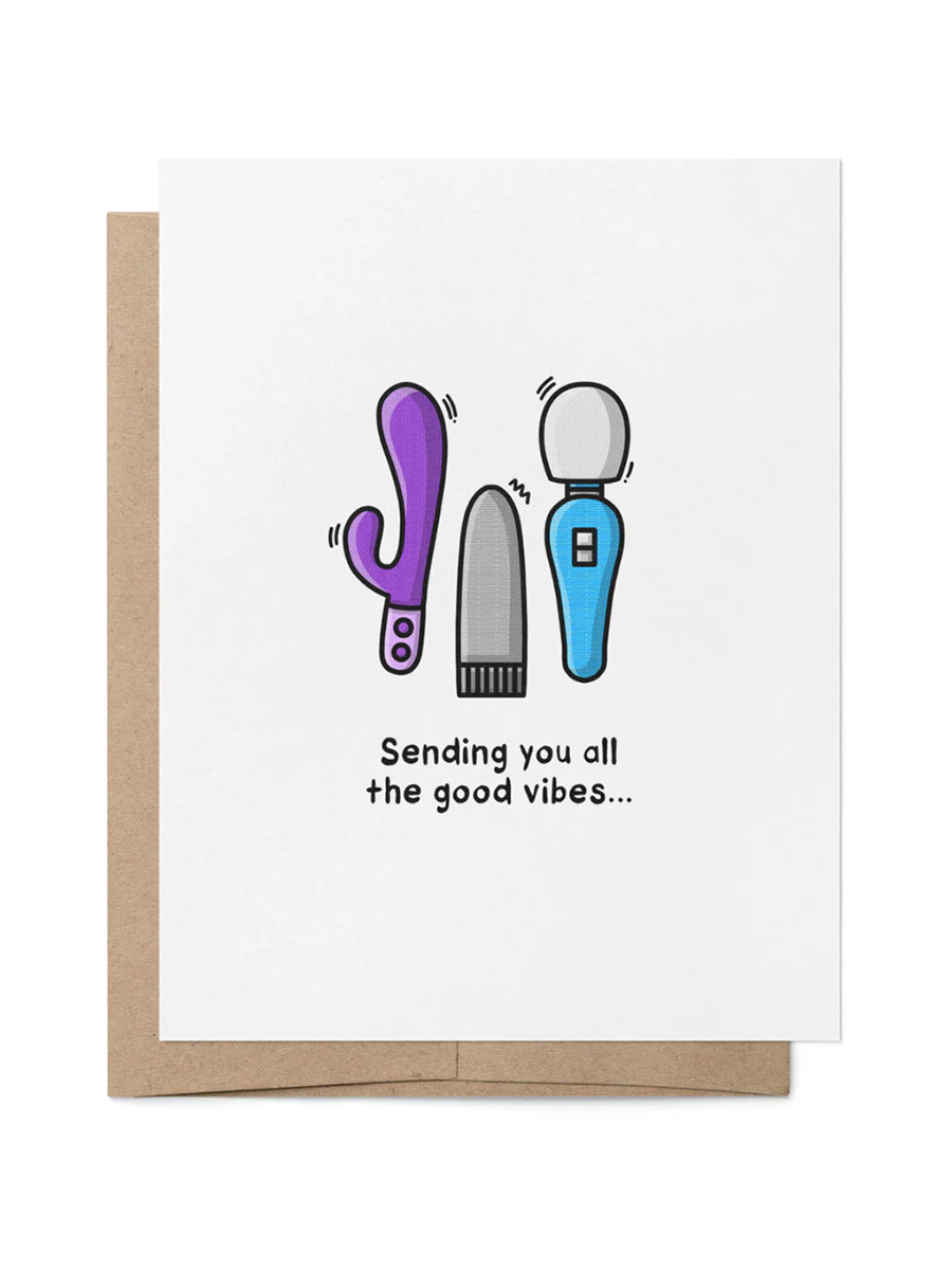 Sending You All The Good Vibes Greeting Card