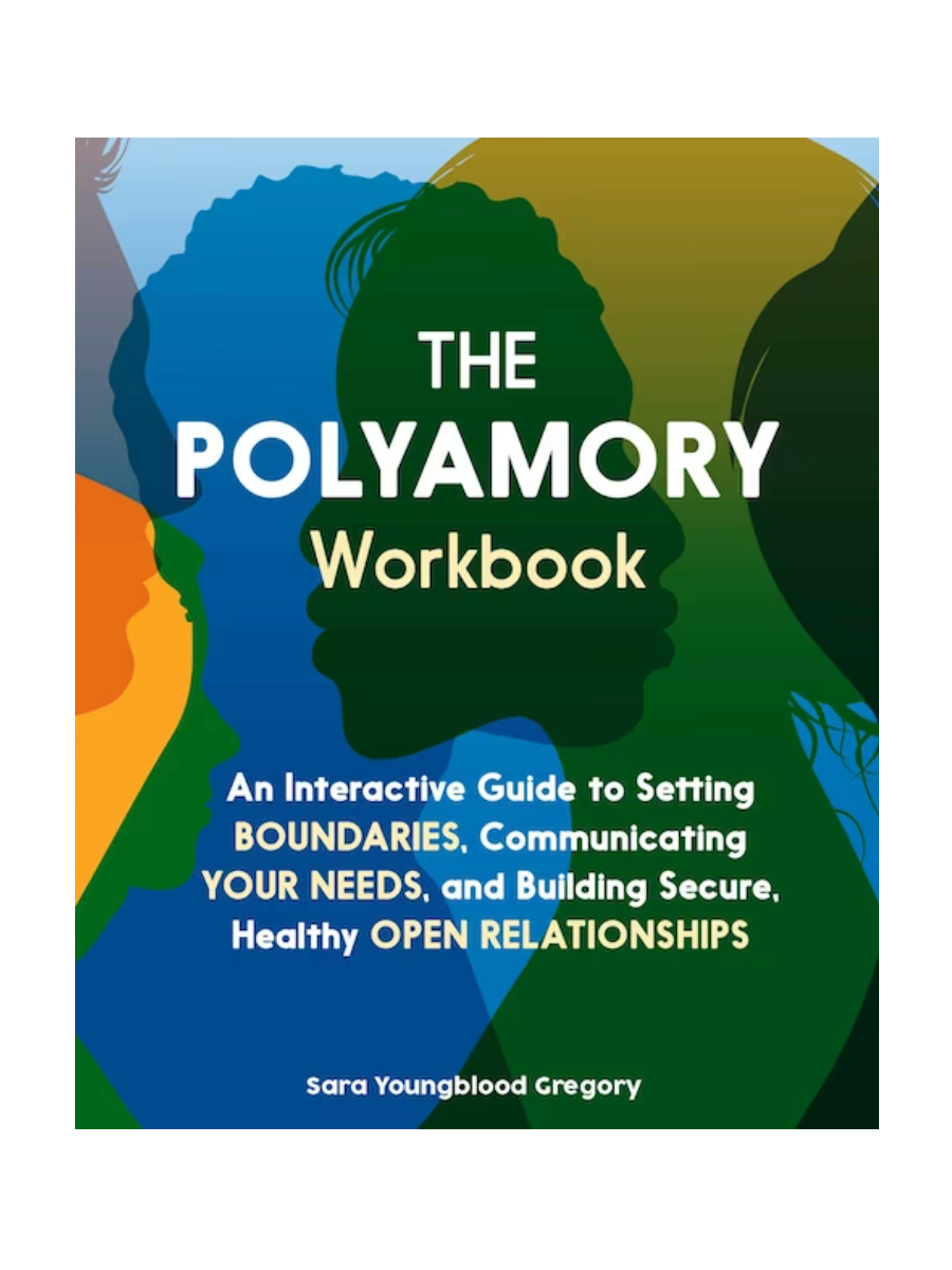 The Polyamory Workbook