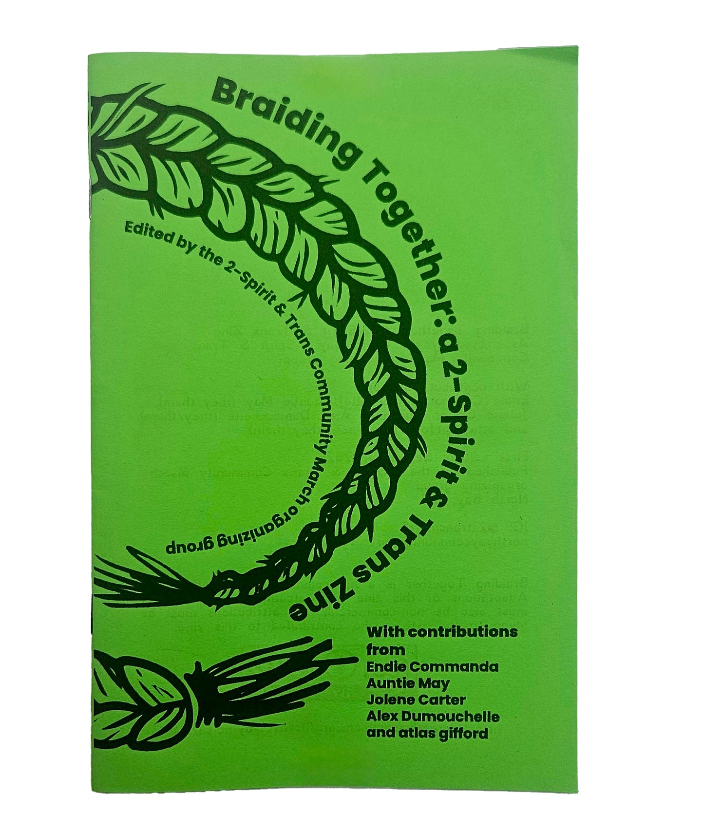 Braiding Together: A 2-Spirit & Trans Zine