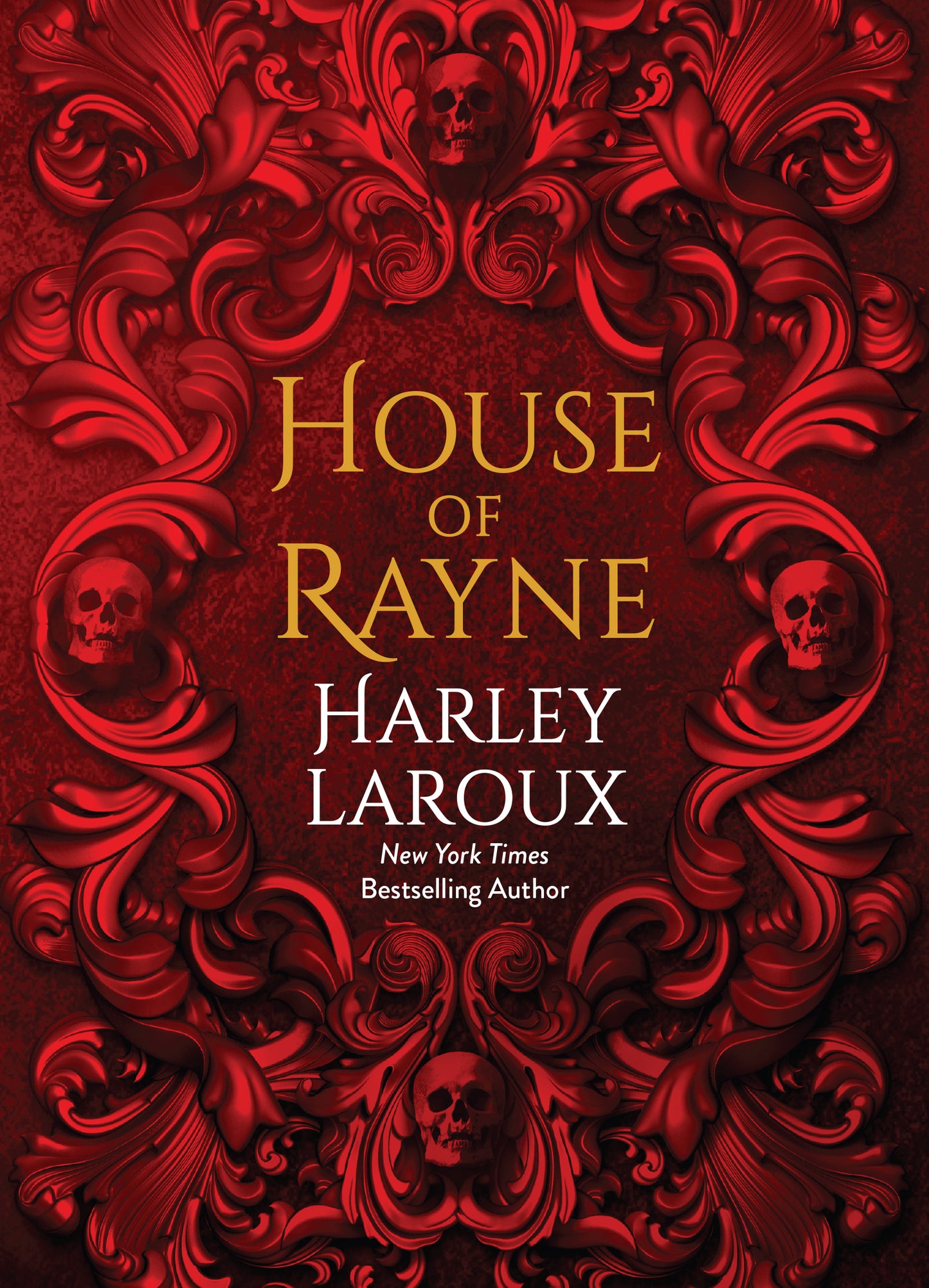 House of Rayne (Deluxe Limited Edition)
