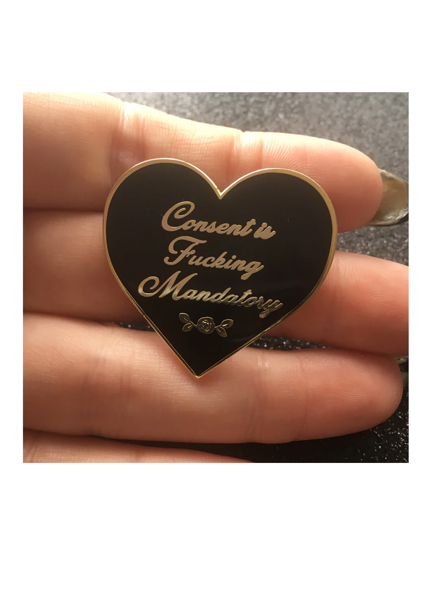 Monster Cliche Consent is Fucking Mandatory Pin