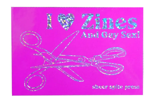 I Love Zines and Gay Sex Sticker