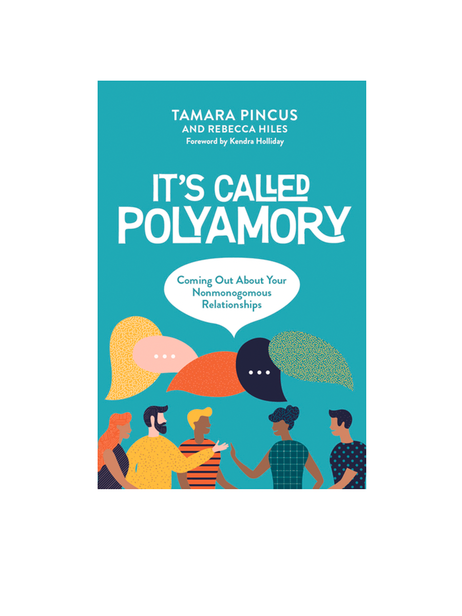 It's Called "Polyamory"