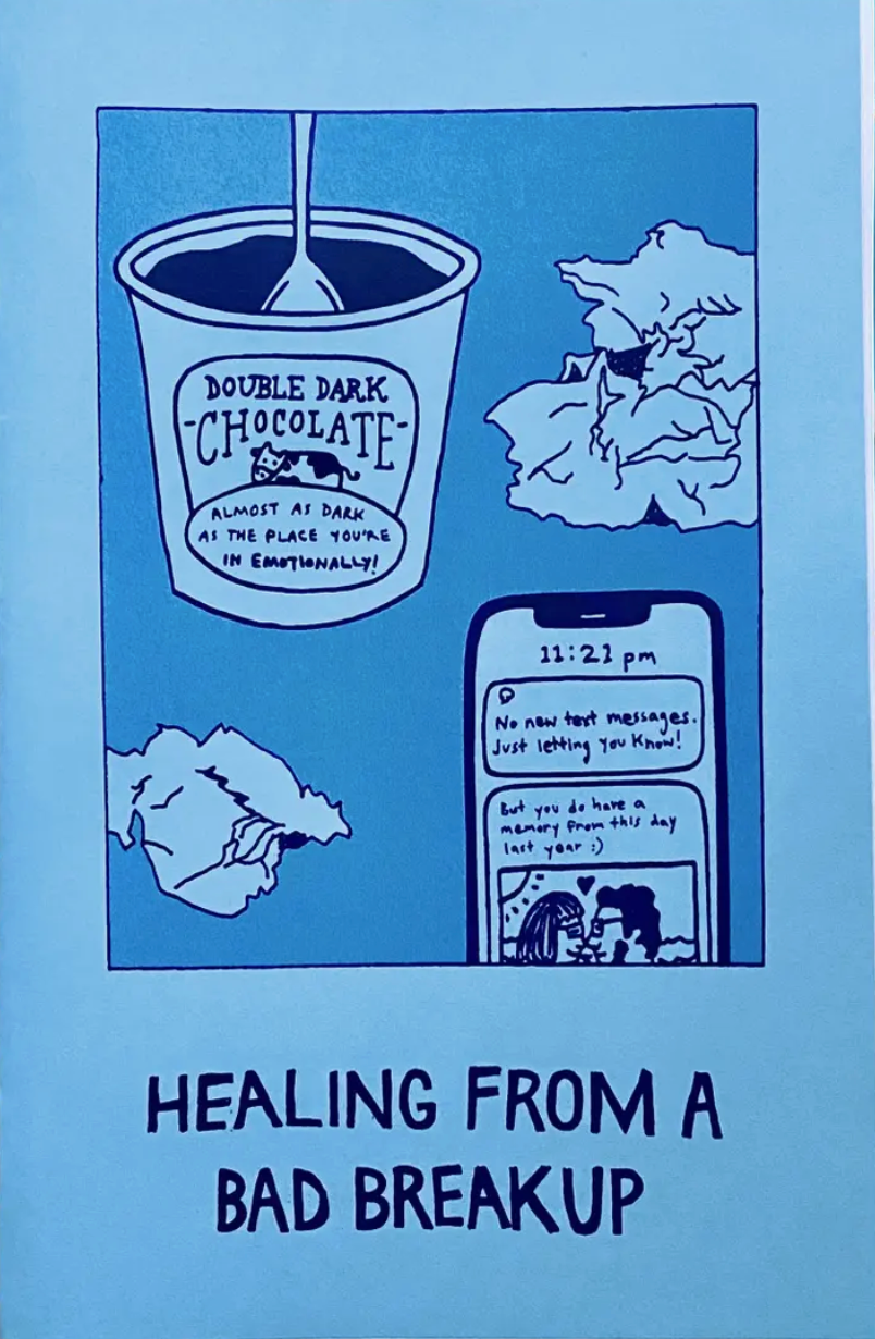 Healing from A Bad Breakup Zine
