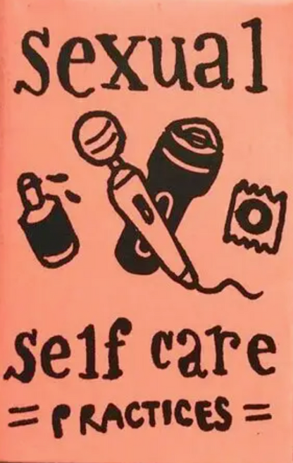 Sexual Self Care Tiny Zine