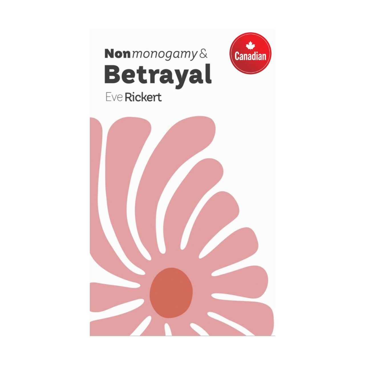 Nonmonogamy and Betrayal