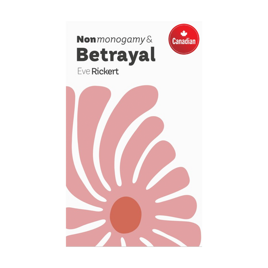 Nonmonogamy and Betrayal