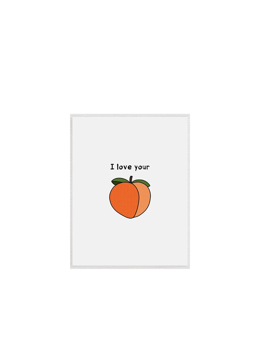I Love Your Butt Greeting Card