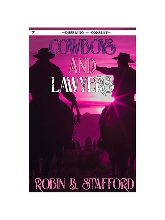 Cowboys and Lawyers