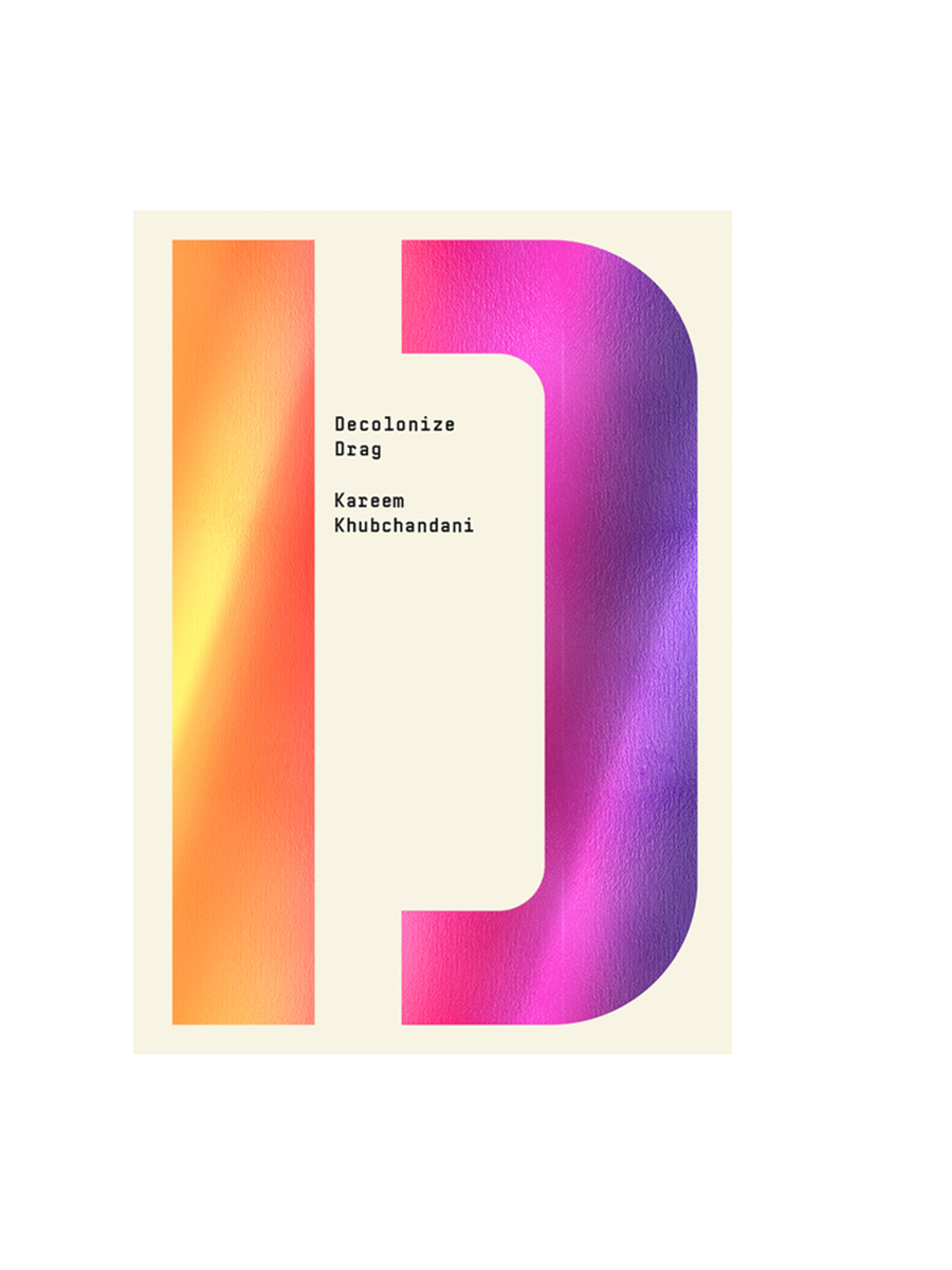 Decolonize Drag