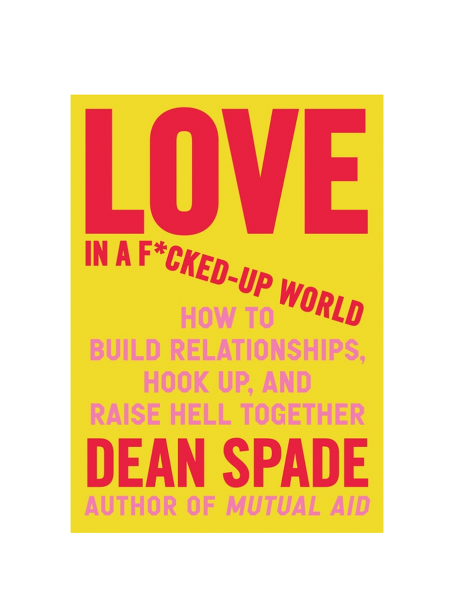 Love in a F*cked-Up World