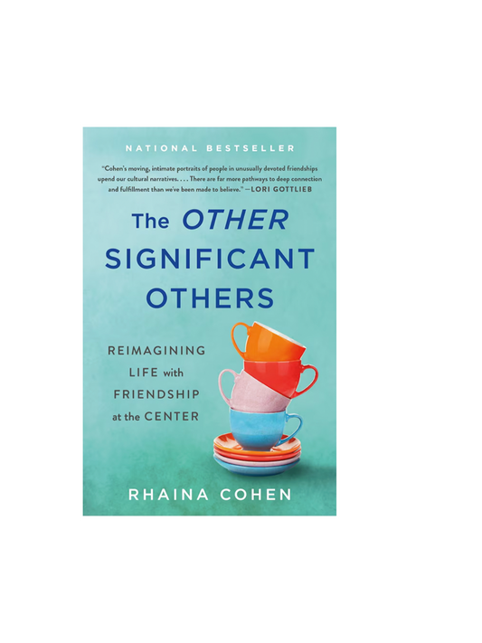 The Other Significant Others