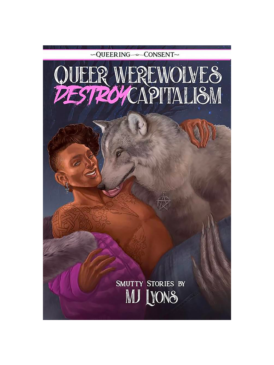 Queer Werewolves Destroy Capitalism