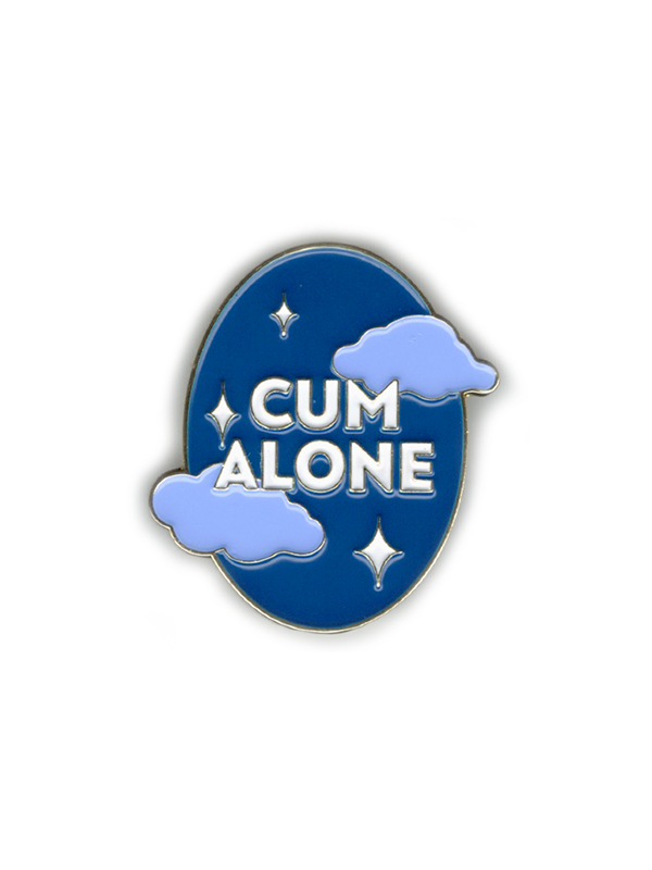 Cum Alone Pin - Come As You Are