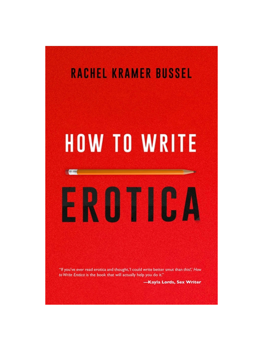 How to Write Erotica