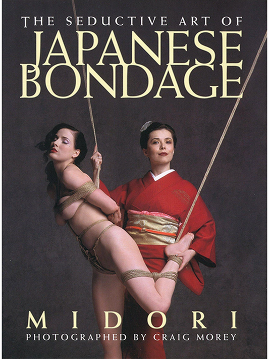The Seductive Art Of Japanese Bondage by Midori, Photographed by Craig Morey