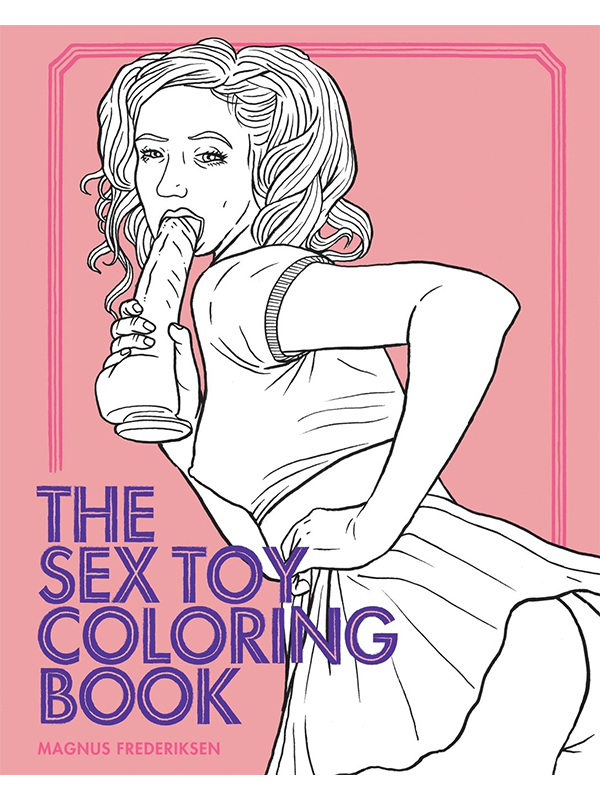 Sex Toy Coloring Book by Magnus Frederiksen